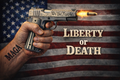 Liberty or Death